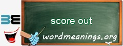 WordMeaning blackboard for score out